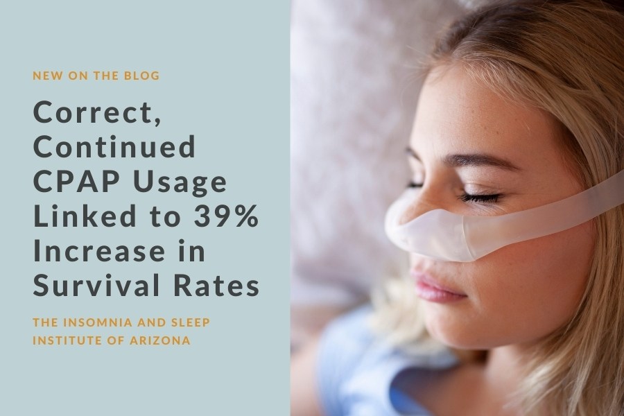 CPAP = 39% Increase in Survival Rates | The Insomnia and Sleep Institute