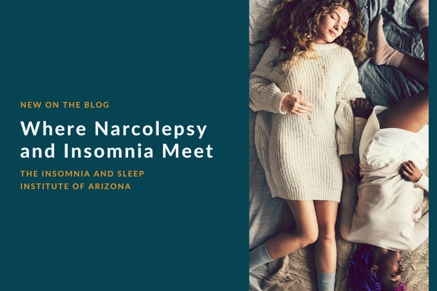 Where Narcolepsy and Insomnia Meet | The Insomnia and Sleep Institute