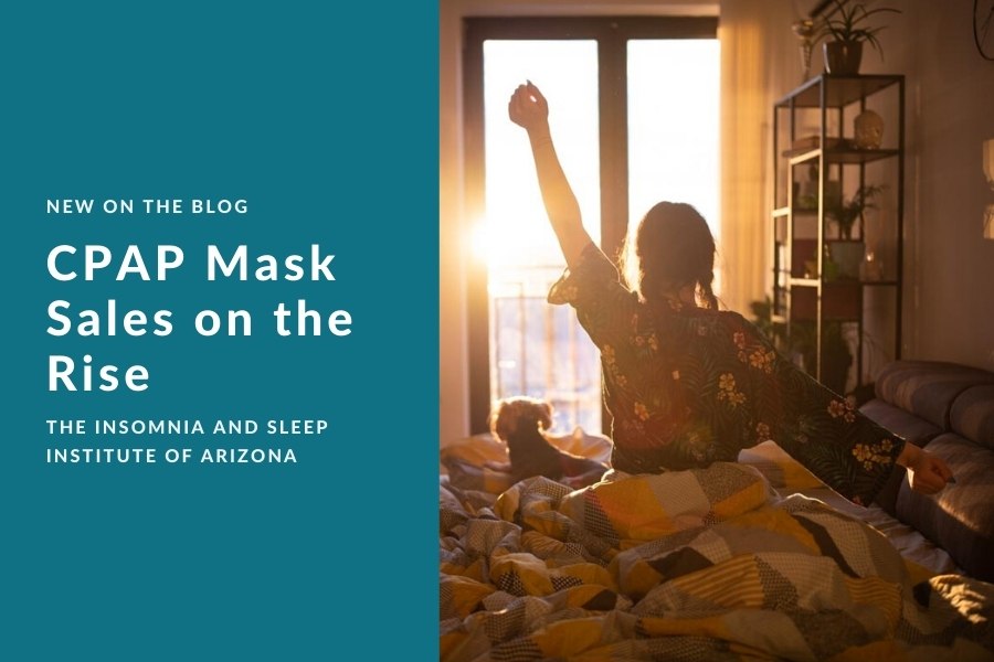 CPAP Mask Sales on the Rise | The Insomnia and Sleep Institute