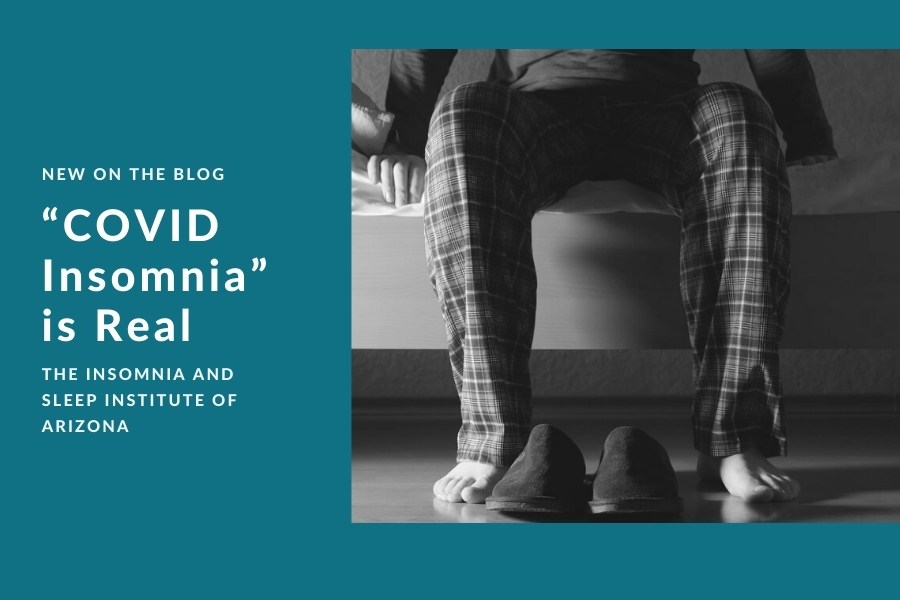 “COVID Insomnia” is Real | The Insomnia and Sleep Institute
