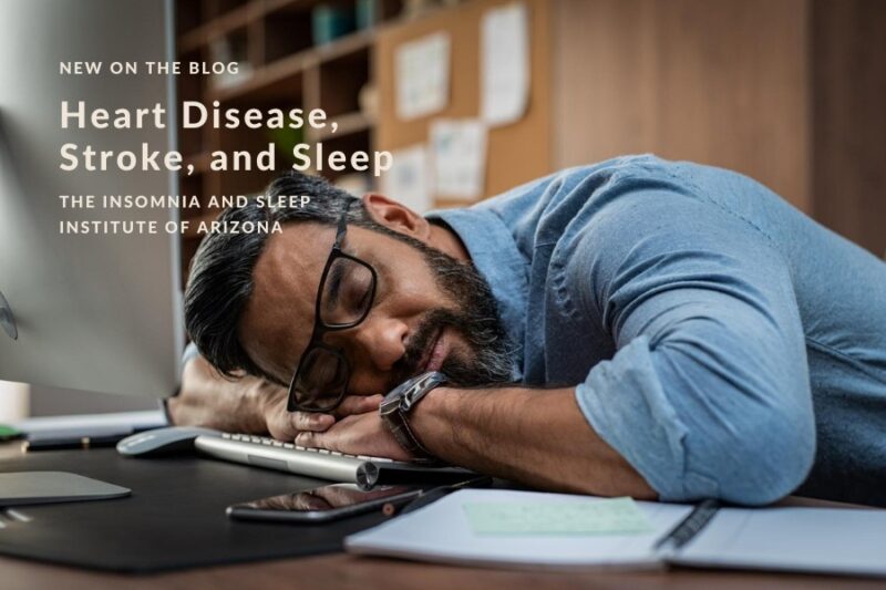 Heart Disease, Stroke, And Sleep | The Insomnia & Sleep Institute