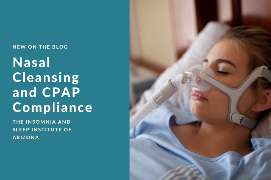 Nasal Cleansing and CPAP | The Insomnia and Sleep Institute