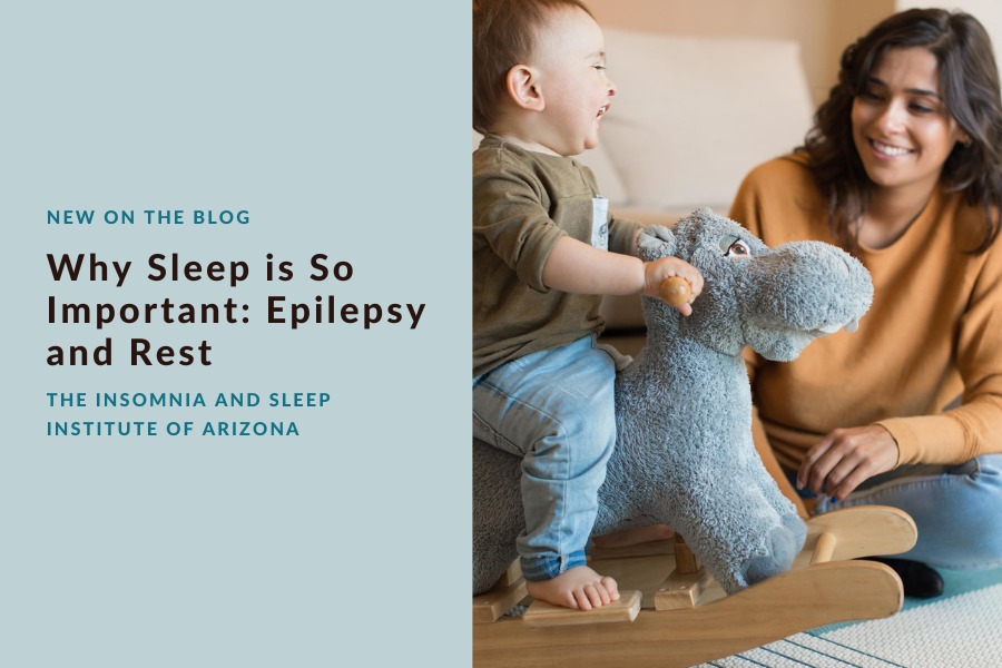 Why Sleep is So Important: Epilepsy and Rest