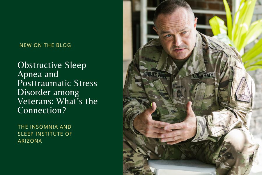 Obstructive Sleep Apnea and Posttraumatic Stress Disorder among Veterans What’s the Connection- Insomnia and Sleep Institute of Arizona