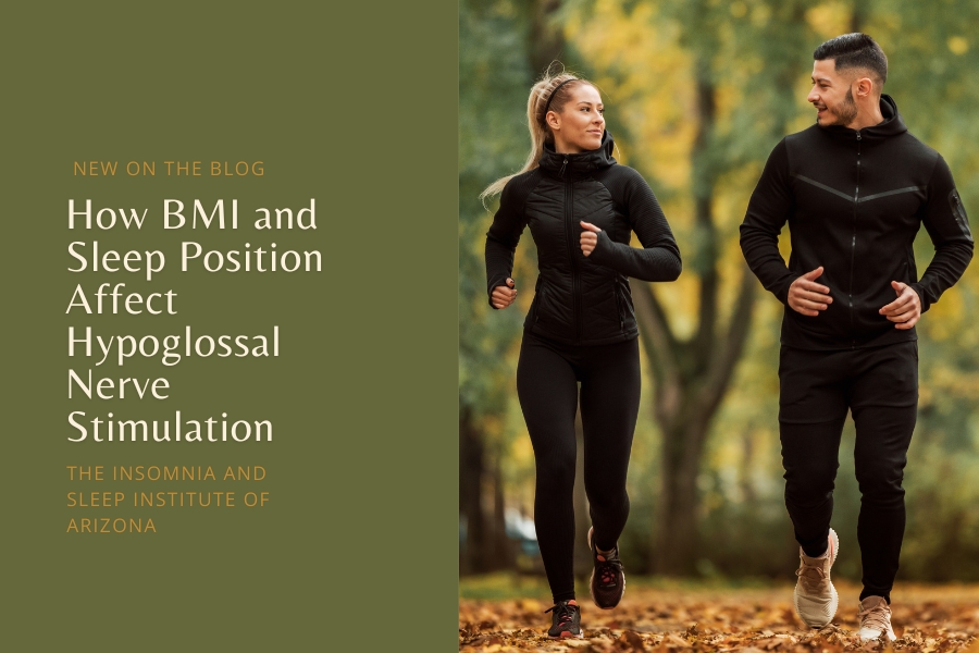 How BMI and Sleep Position Affect Hypoglossal Nerve Stimulation - Insomnia and Sleep Institute of Arizona